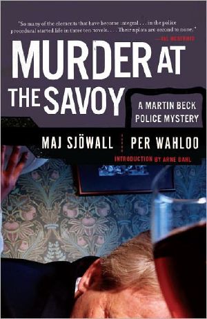 [Martin Beck Police Mystery 06] • Murder at the Savoy